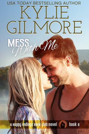 [Happy Endings Book Club 06] • Mess With Me